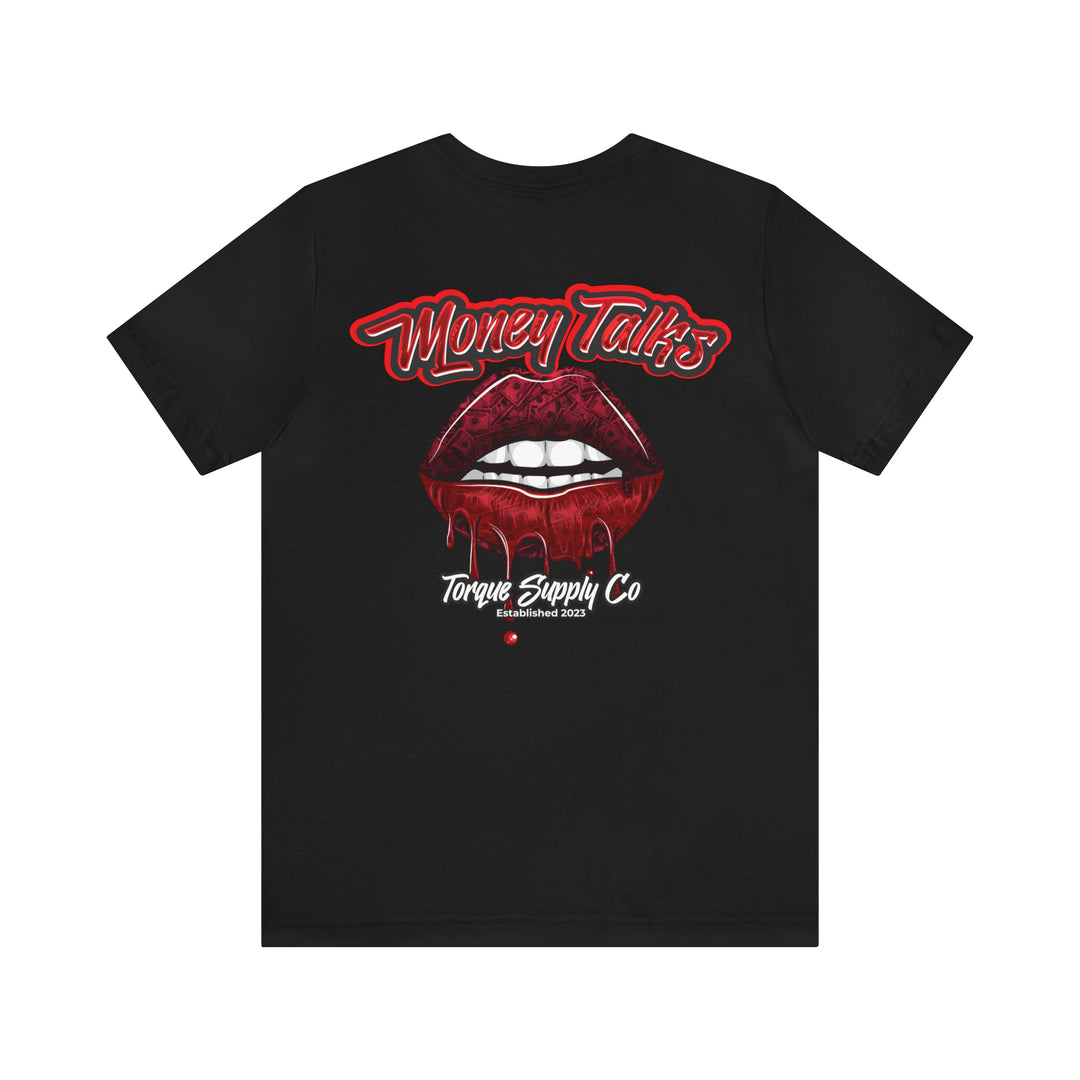 Money Talks Tee - Torque Supply Co